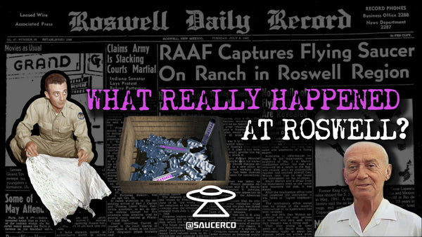 What Really Happened at Roswell?