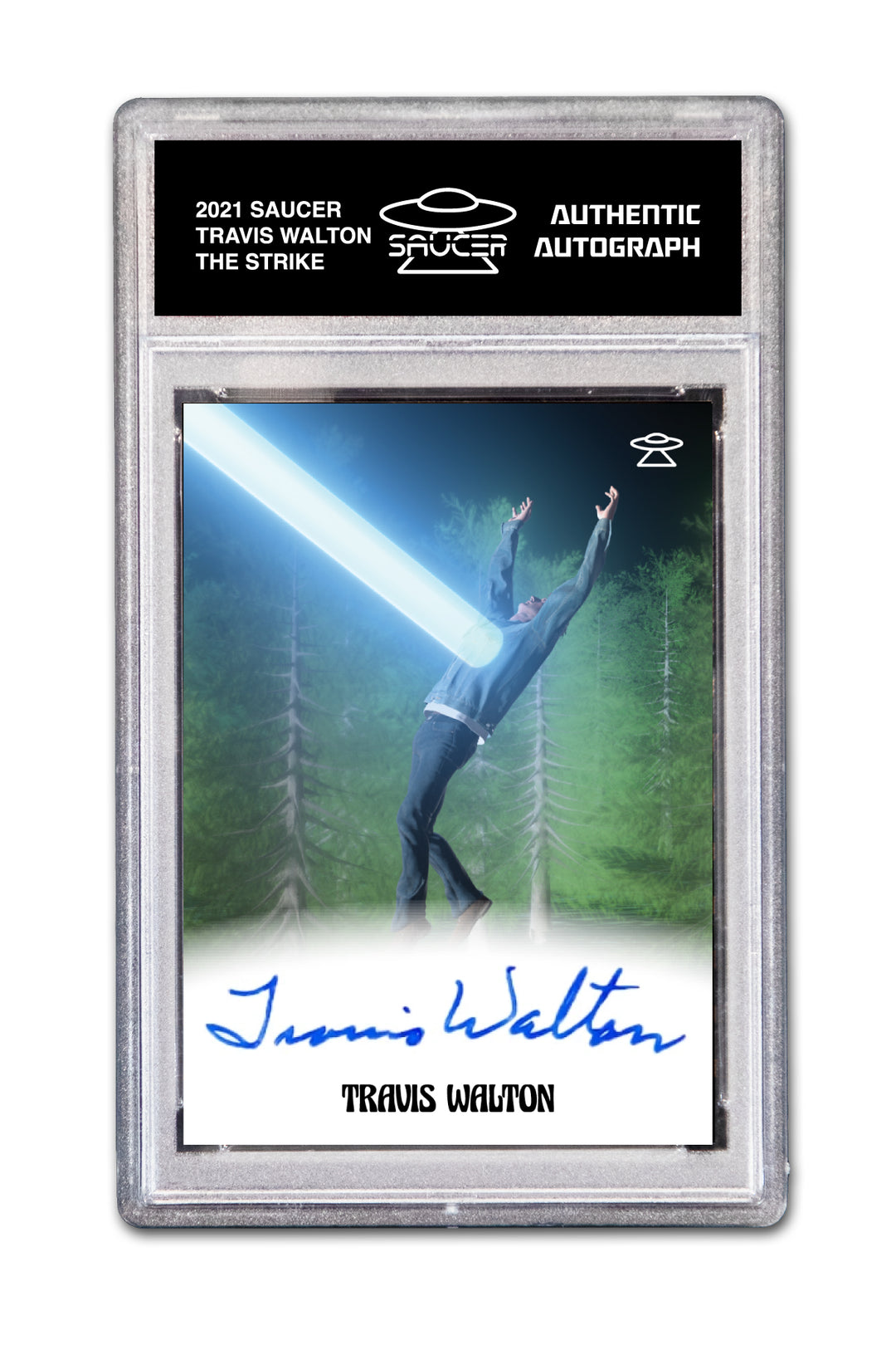 2021 SAUCER x Travis Walton Signed Trading Card - The Strike – Saucer